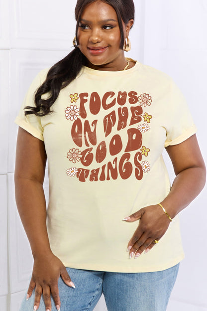 Simply Love Full Size FOCUS ON THE GOOD THINGS Graphic Cotton Tee